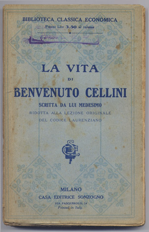 La Vita, scritta da lui medesimo. Ridotta alla lezione originale …