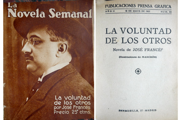 La voluntad de los otros. Novela.