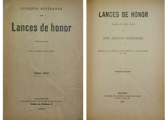 Lances de honor. Drama en tres actos.