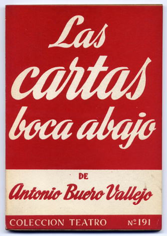 Las cartas boca abajo. Tragedia española en dos partes.