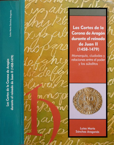 Las Cortes de la Corona de Aragón durante el reinado …