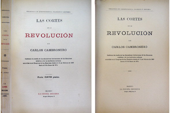 Las Cortes de la Revolución. Reseña de las discusiones borrascosas, …