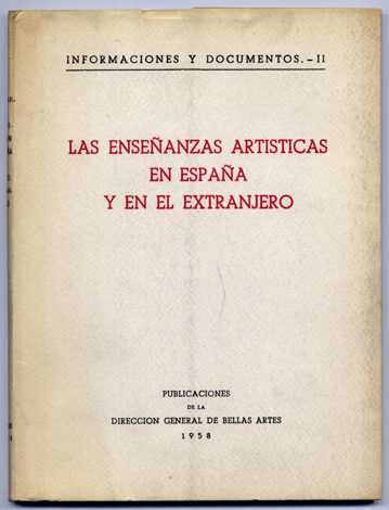Las Enseñanzas Artísticas en España y en el extranjero.