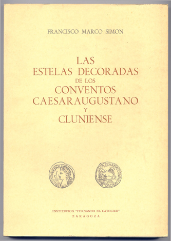 Las estelas decoradas de los Conventos Caesaraugustano y Cluniense.
