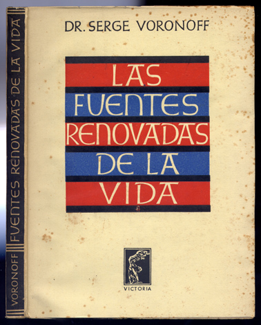 Las Fuentes renovadas de la Vida. Traducción autorizada el original …