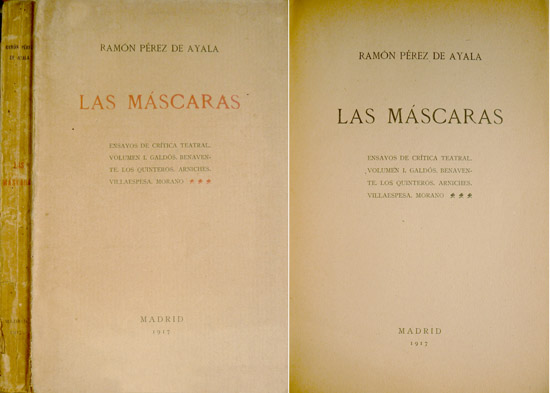 Las Máscaras. Ensayos de crítica teatral. I: Galdós, Benavente, los …