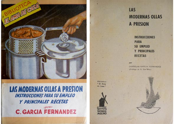 Las Modernas Ollas a Presión. Instrucciones para su empleo y …