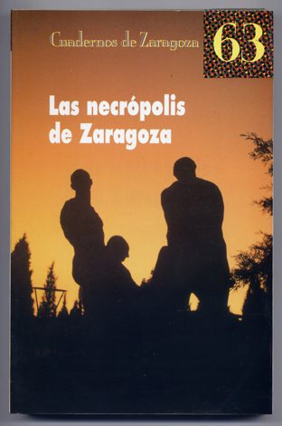 Las Necrópolis de Zaragoza.