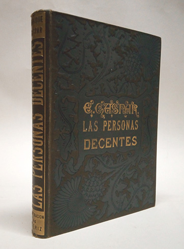 Las personas decentes. Novela de costumbres contemporáneas.