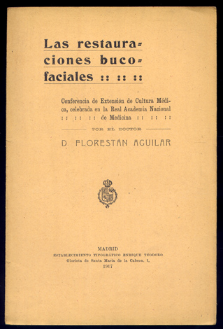 Las restauraciones bucofaciales.