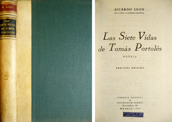 Las siete vidas de Tomás Portolés. Novela.