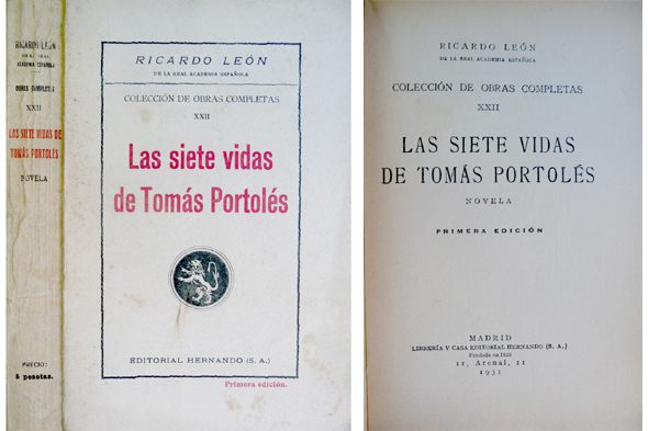 Las siete vidas de Tomás Portolés. Novela.