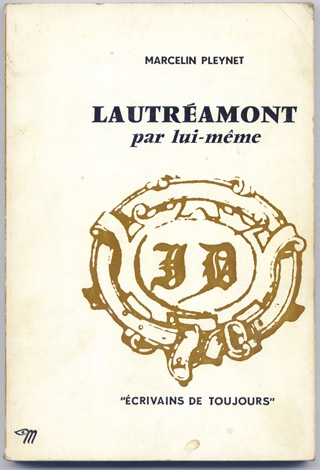 Lautréamont par lui-même.