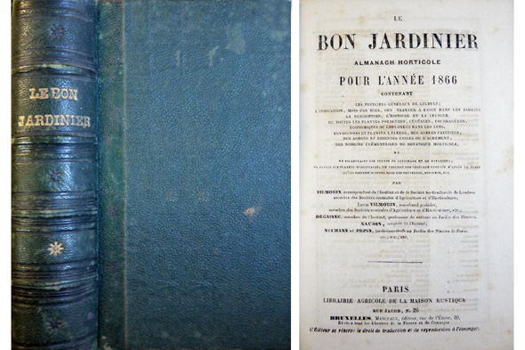 Le Bon Jardinier. Almanach Horticole pour l'année 1866. [Par Vilmorin, …