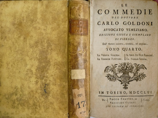 Le Commedie del Dottore Carlo Goldoni. Edizione giusta l'esemplare di …