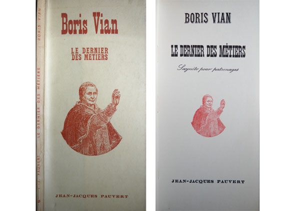 Le dernier des metiers. Saynète pour patronages.