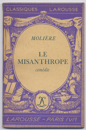 Le Misanthope. Comedie. Edition de Felix Guirand.