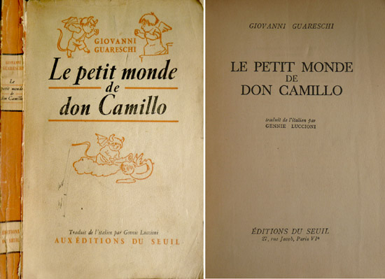 Le petit monde de Don Camillo. Traduit de l'italien par …