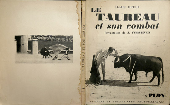 Le Taureau et son Combat. Présentation de A. T'Serstsevens.