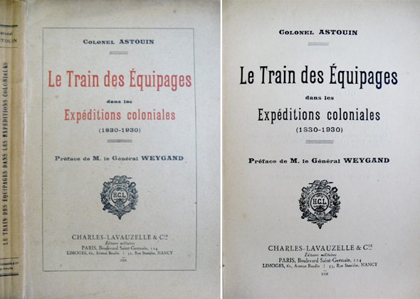 Le Train des Équipages dans les Expédition Coloniales (1830-1930). Préface …
