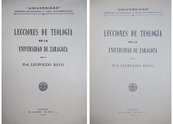 Lecciones de Teología en la Universidad de Zaragoza.