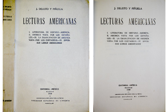 Lecturas Americanas. [Literatura de Hispanoamérica. América vista por los españoles. …