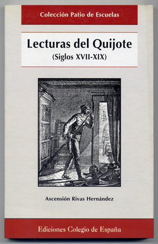 Lecturas del Quijote en los Siglos XVII al XIX.