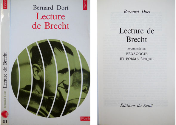 Lecture de Brecht. Augmentée de "Pédagogie et Forme Épique".