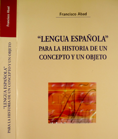Lengua Española Para la historia de un concepto y de …