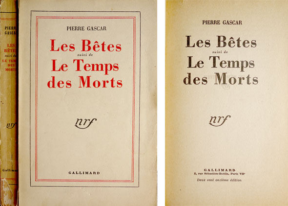 Les Bêtes, suivi de Le Temps des Morts. [Prix Goncourt, …