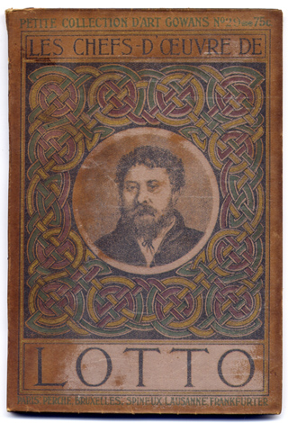 Les Chefs - d' Oeuvre de Lotto (1480 - 1556).