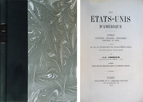 Les Etats-Unis d'Amérique. Aperçu Statistique, Historique, Géographique, Industriel et Social, …