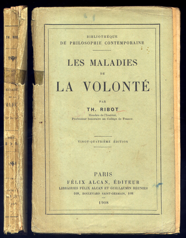 Les maladies de la Volonté.