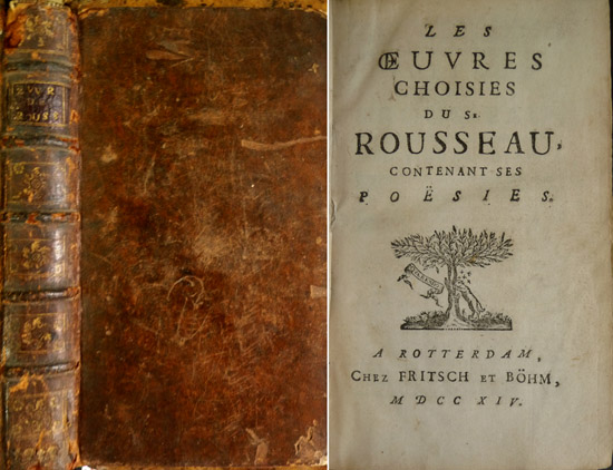 Les Oeuvres Choisies du Sieur Rousseau, contenant ses Poësies.