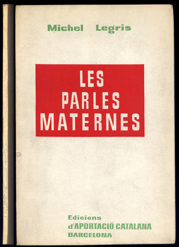 Les parles maternes.