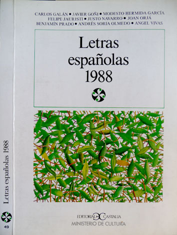 Letras Españolas 1988. (Carlos Galán Lorés, Justo Navarro, Andrés Soria …