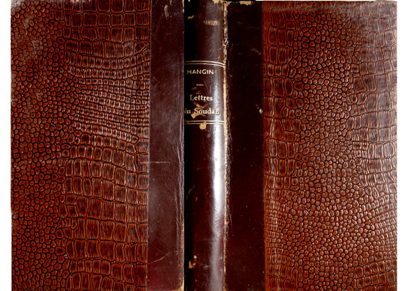 Lettres du Soudan. Préface de Gabriel Hanotaux.