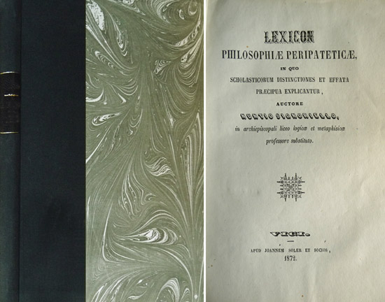 Lexicon Philosophiae Peripateticae in quo scholasticorum distinctiones et effata praecipua …