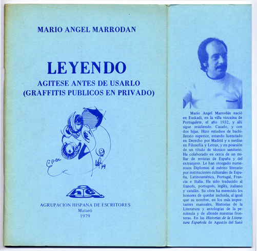 Leyendo. Agítese antes de usarlo. (Graffitis públicos en privado).