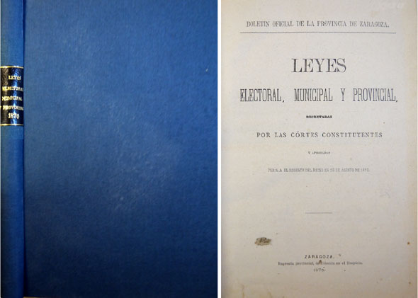 Leyes Electoral, Municipal y Provincial, decretadas por las Cortes Constituyentes.