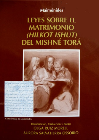 Leyes sobre el Matrimonio [Hilkot Ishut] del Mishné Torá. Introducción, …