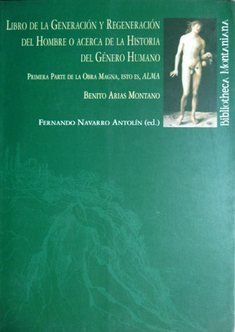 Libro de la Regeneración del Hombre ó acerca de la …