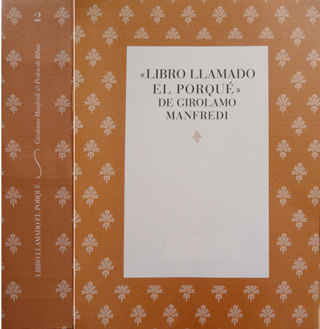 Libro llamado El Porqué. [Liber de homine o Il Perché. …