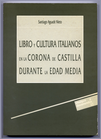 Libro y cultura italianos en la Corona de Castilla durante …