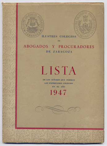 Lista de los Señores que forman los expresados Ilustres Colegios …