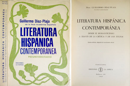 Literatura Hispánica Contemporánea. Desde el Romanticismo a través de la …