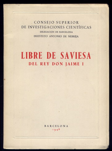 Llibre de Saviesa del Rey Don Jaime I. Edición y …