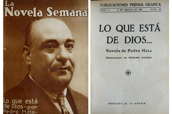 Lo que está de Dios. Novela.