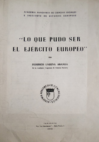 Lo que pudo ser el Ejército Europeo.