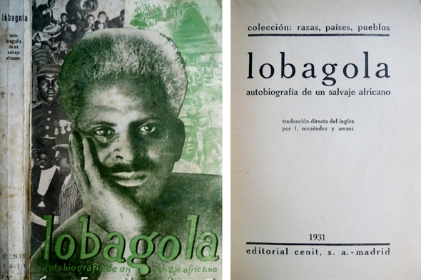 Lobagola. Autobiografía de un salvaje africano. Traducción directa del inglés …